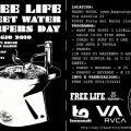 Free Life Sweet Water Surfers Day